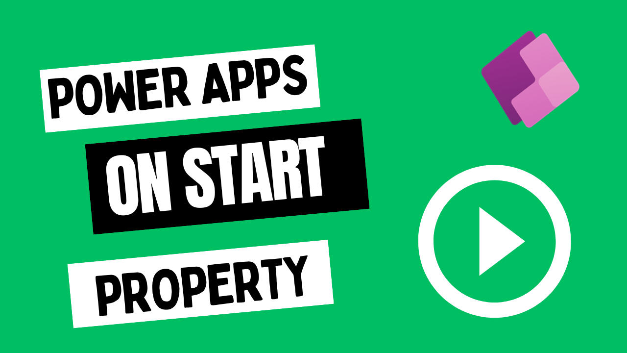 Power Apps On Start