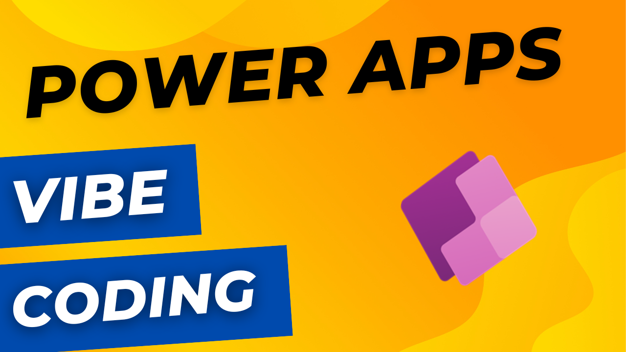 Power Apps Vibe Coding
